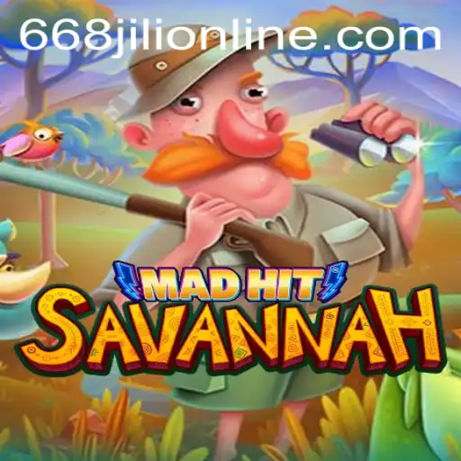Discover the Excitement of MadHitSavannah: Unleashing Adventure with 668JILI