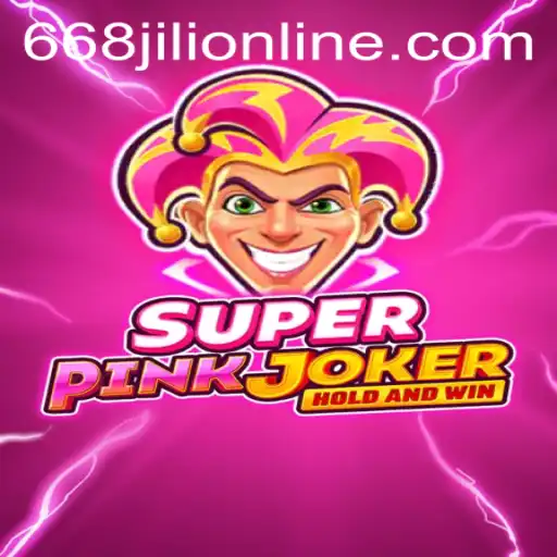 SuperPinkJoker: An Exciting Journey into the World of 668JILI